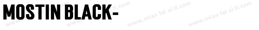 Mostin Black字体转换